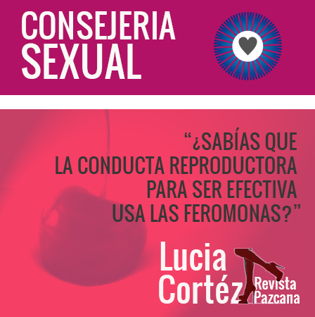 013-conducta reproductora-feromonas-revista mujer pazcana-edusex.jpg